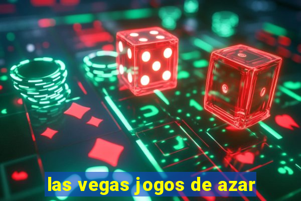 las vegas jogos de azar